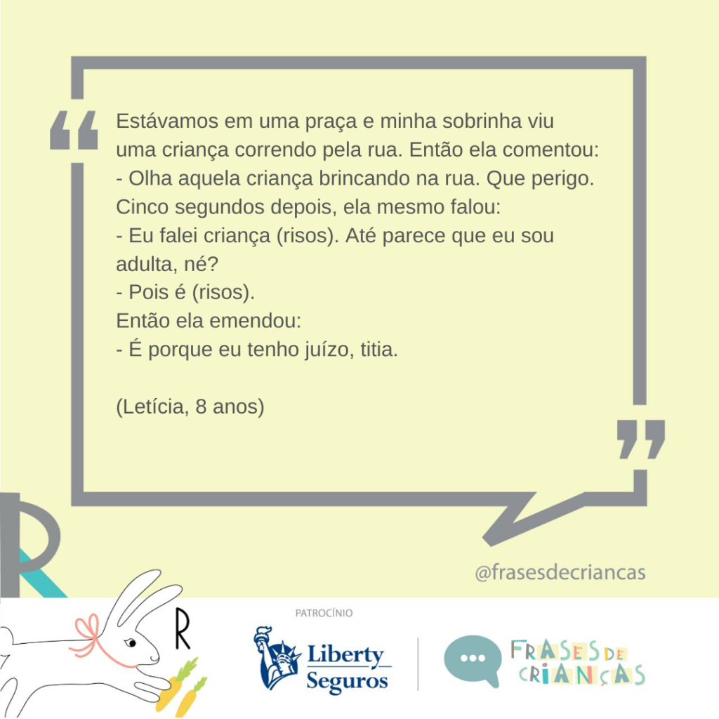 Tem que ter juÃ­zo â€“ Frases de CrianÃ§as